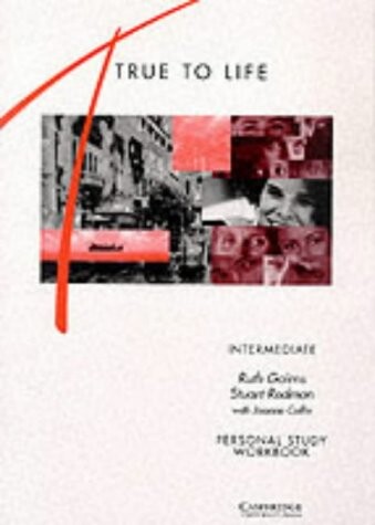 True to life : English for adult learners : intermediate personal study workbook