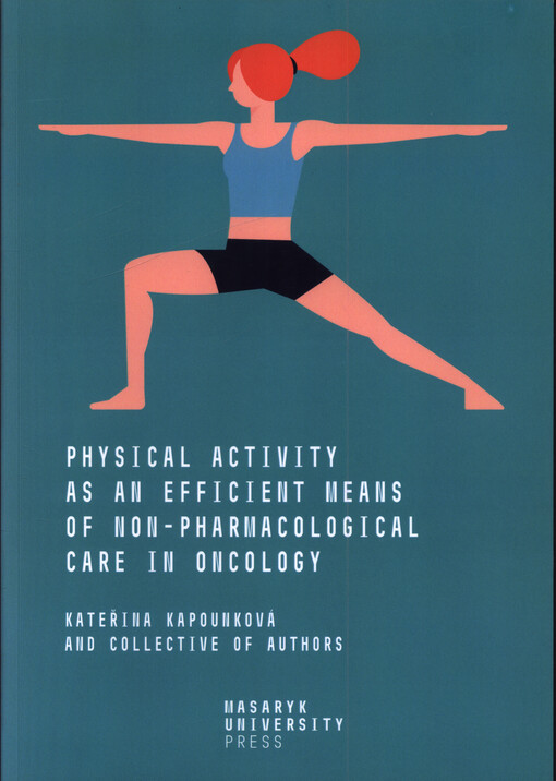 Physical activity as an efficient means on non - pharmacological care in oncology
