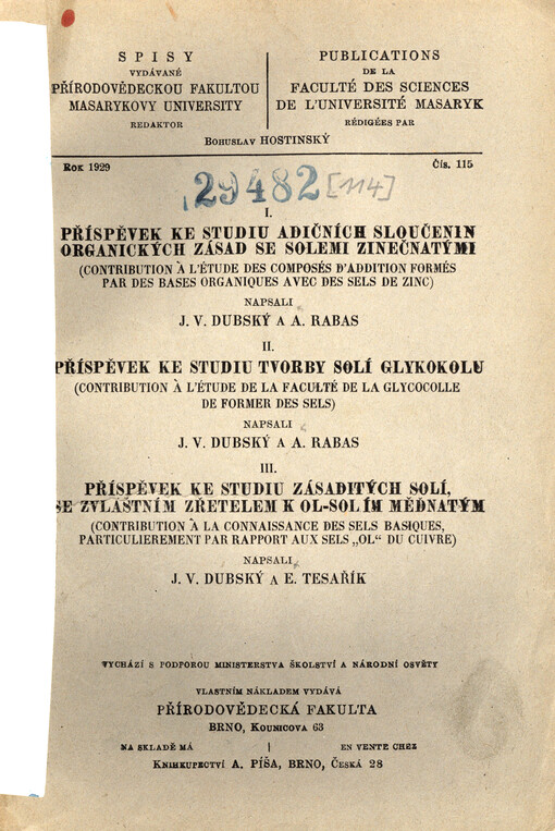 Příspěvek ke studiu adičních sloučenin organických zásad se solemi zinečnatými = (Contribution à l'étude des composés d'addition formés par des bases organiques avec des sels de zinc)