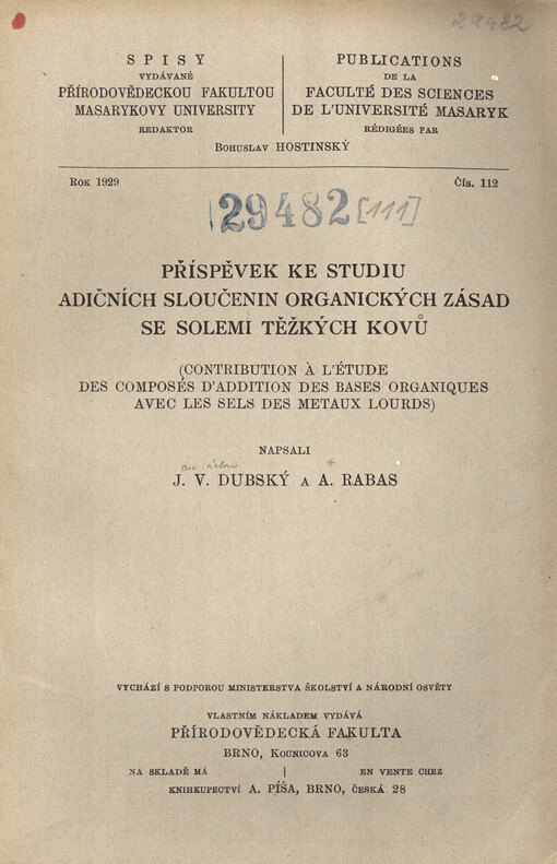 Příspěvek ke studiu adičních sloučenin organických zásad se solemi těžkých kovů = Contribution a l'étude des composés d'addition des bases organiques avec les sels des metaux lourds