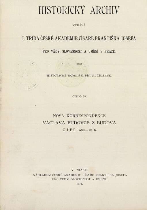 Nová korrespondence Václava Budovce z Budova z let 1580-1616