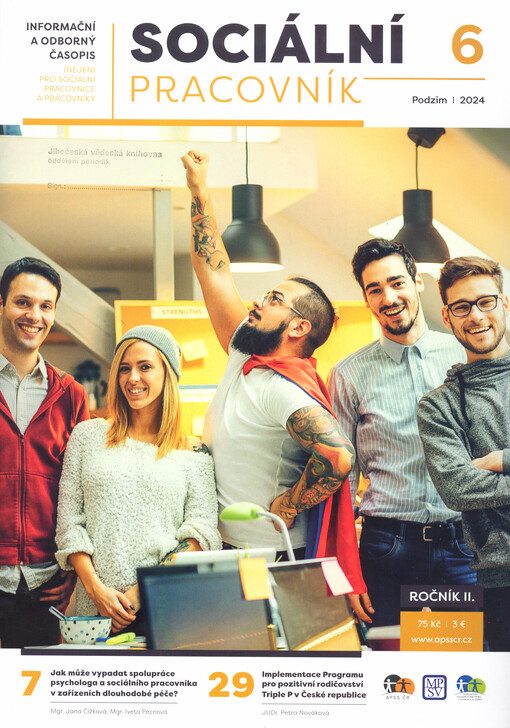 Sociální pracovník : informační a odborný časopis (nejen) pro sociální pracovníky
