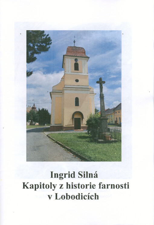 Kapitoly z historie farnosti v Lobodicích