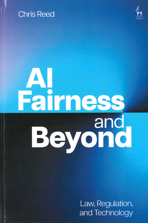 AI fairness and beyond : law, regulation, and technology