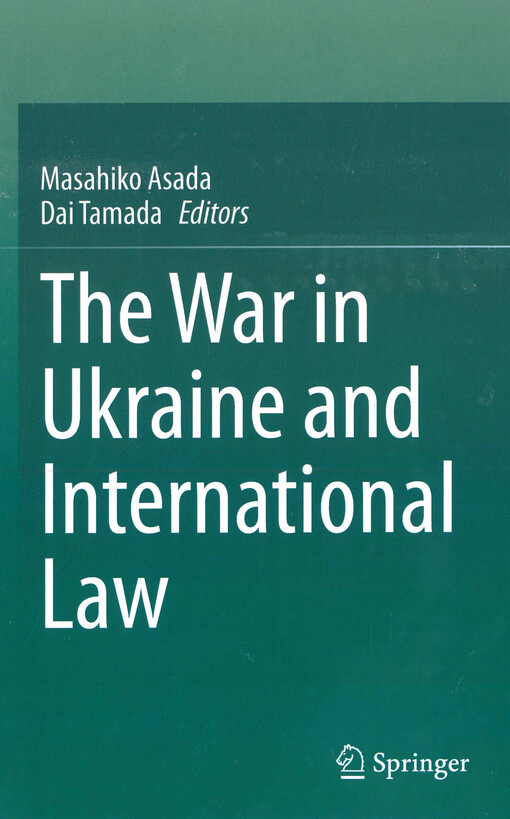 The war in Ukraine and international law