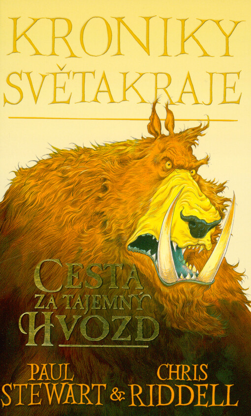 Kroniky světakraje. Cesta za tajemný hvozd