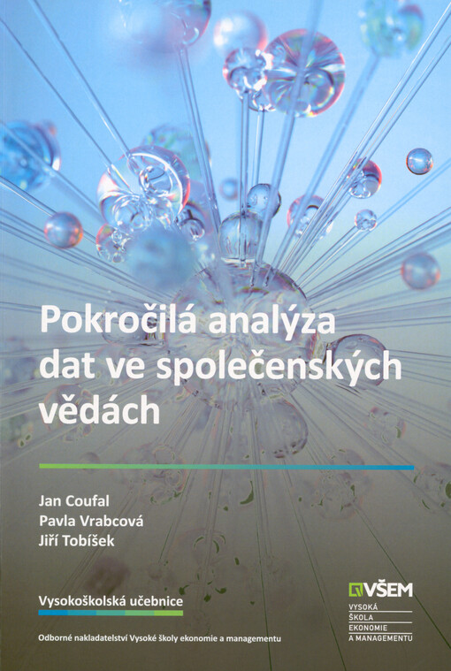 Pokročilá analýza dat ve společenských vědách