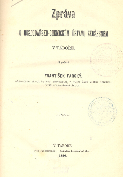 Zpráva o hospodářsko-chemickém ústavu výzkumném v Táboře