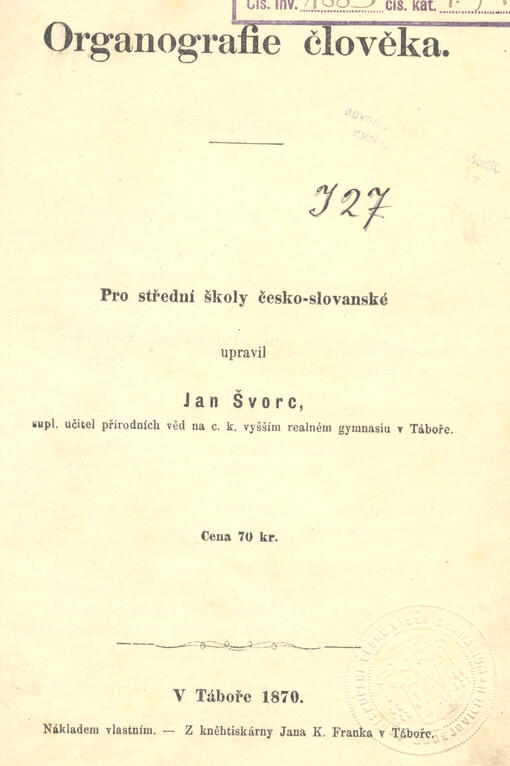 Organografie člověka : pro střední školy česko-slovanské