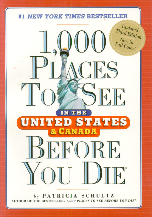 1000 places to see in the United States & Canada before you die