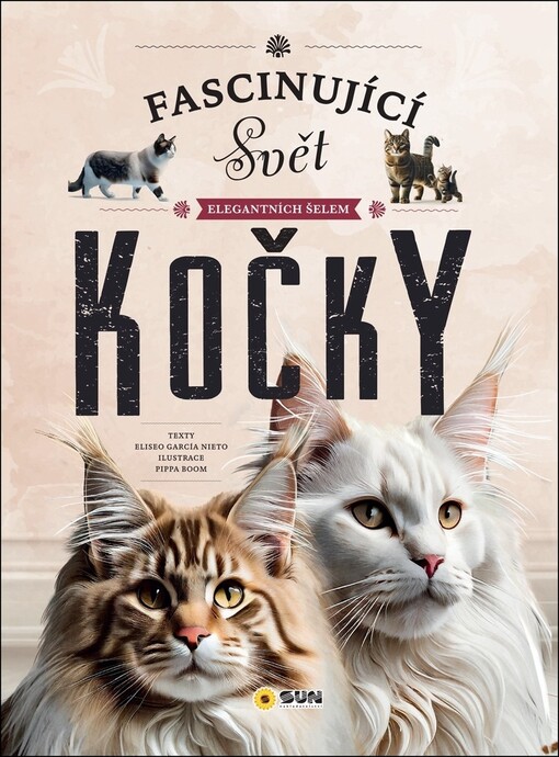 Fascinující svět elegantních šelem : Kočky