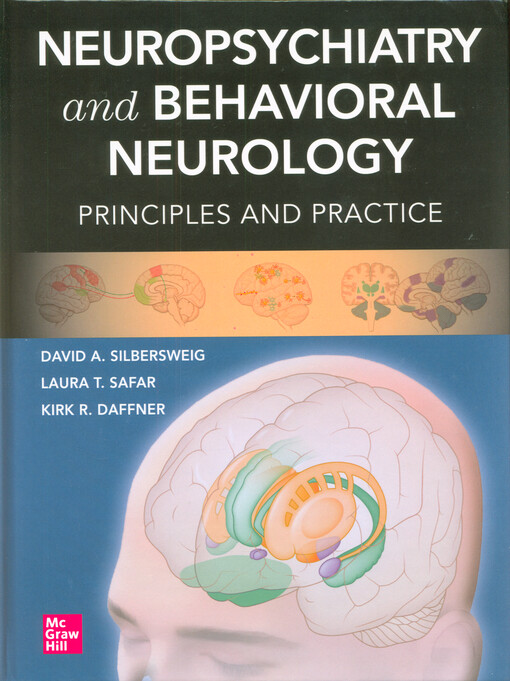 Neuropsychiatry and behavioral neurology : principles and practice