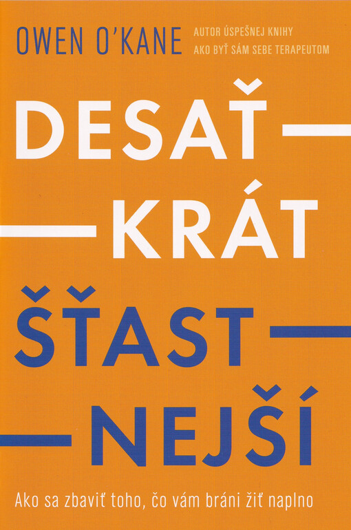 Desaťkrát šťastnejší