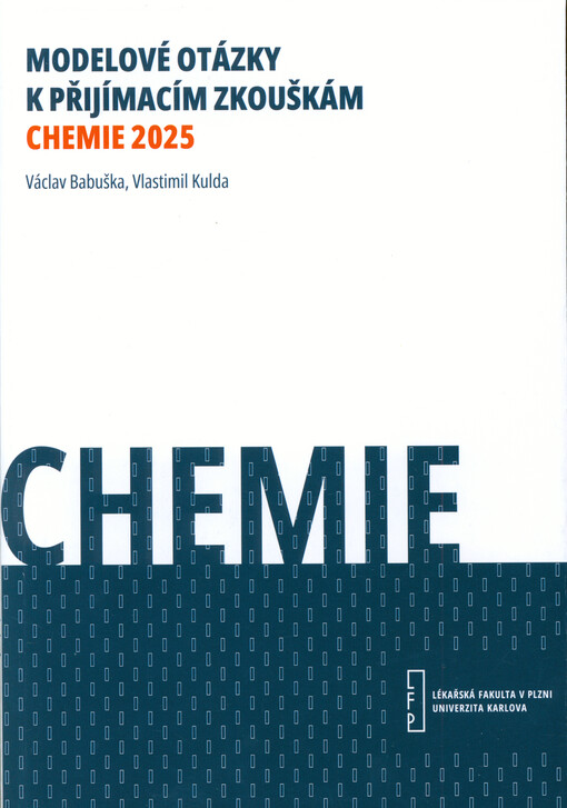Modelové otázky k přijímacím zkouškám. Chemie 2025