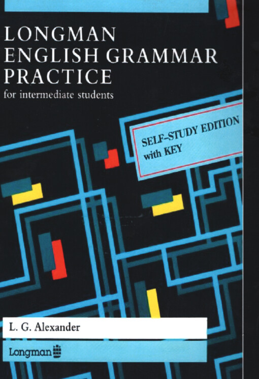 Longman English grammar practice : for intermediate students