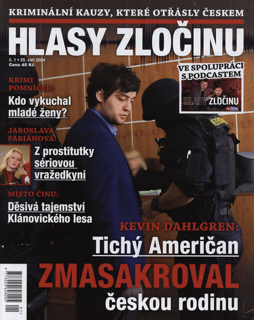 Hlasy zločinu : kriminální kauzy, které otřásly Českem