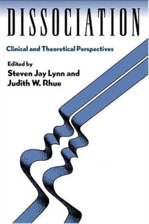 Dissociation :clinical and theoretical perspectives
