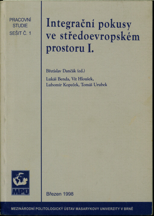 Integrační pokusy ve středoevropském prostoru