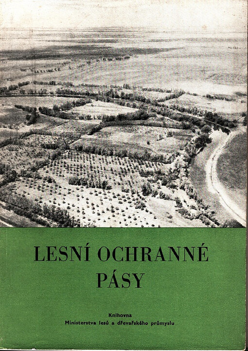 Lesní ochranné pásy :[sborník]