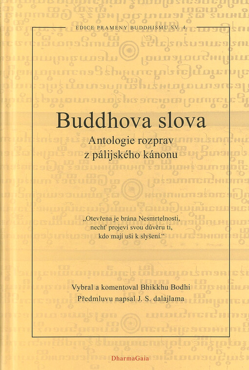 Buddhova slova : antologie rozprav z pálijského kánonu