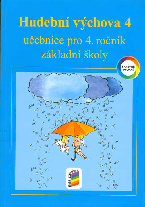 Hudební výchova 4 : pro 4. ročník základní školy