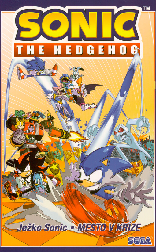 Ježko Sonic = Sonic the hedgehog. Mesto v kríze