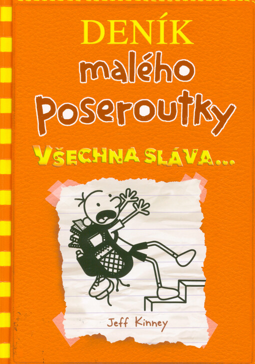 Deník malého poseroutky. Všechna sláva...