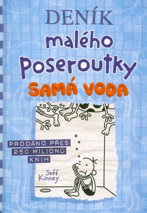 Deník malého poseroutky. Samá voda