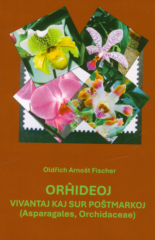 Orĥideoj vivantaj kaj sur poŝtmarkoj (Asparagales, Orchidaceae)