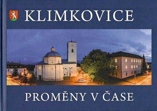 Klimkovice : proměny v čase