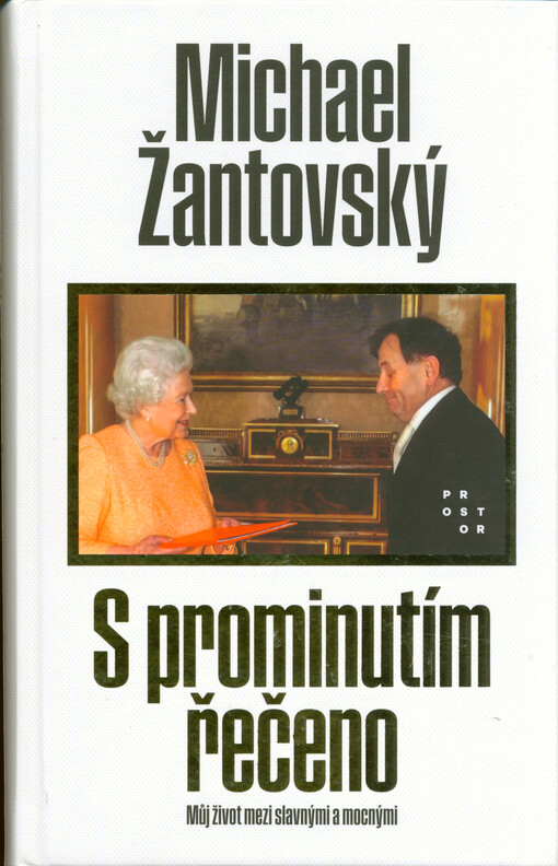 S prominutím řečeno : můj život mezi slavnými a mocnými