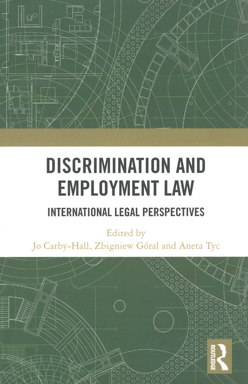 Discrimination and employment law : international legal perspectives