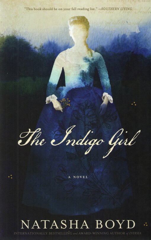 The indigo girl : a novel