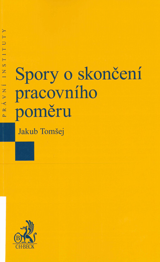 Spory o skončení pracovního poměru