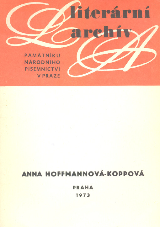 Anna Hoffmannová-Koppová (1831-1880) : literární pozůstalost
