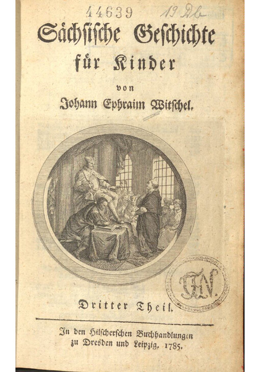 Saechsische Geschichte fuer Kinder. Dritter Theil