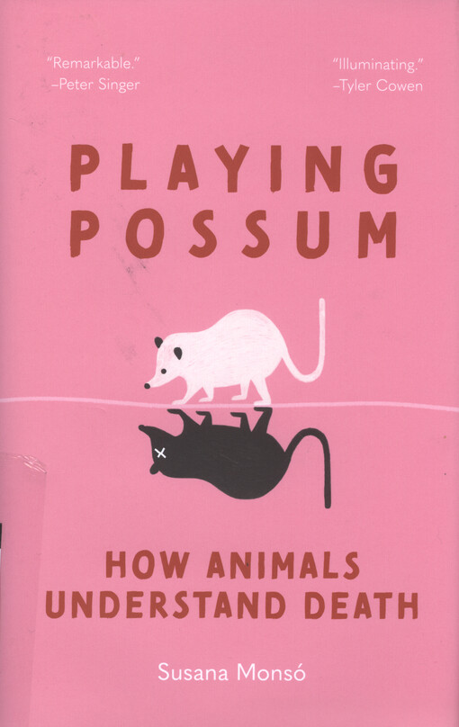 Playing possum : how animals understand death