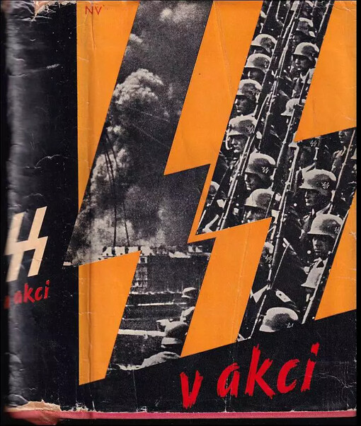 SS v akcii :Dokumenty o zločinoch SS