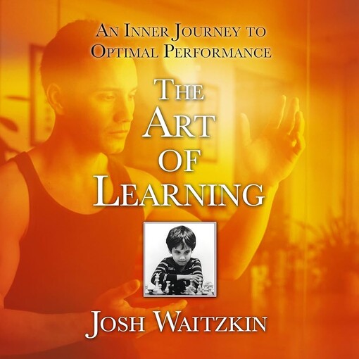 The art of learning :an inner journey to optimal performance