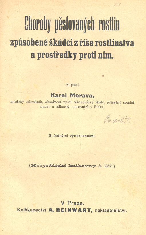 Choroby pěstovaných rostlin způsobené škůdci z říše rostlinstva a prostředky proti nim