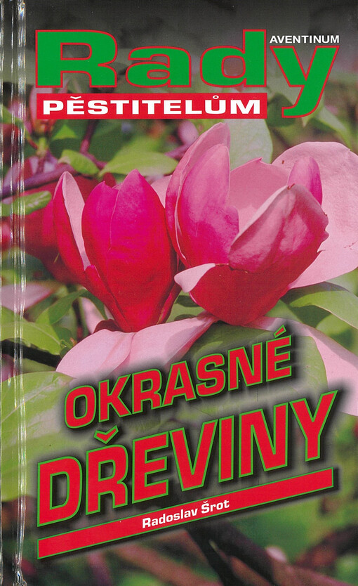 Okrasné dřeviny