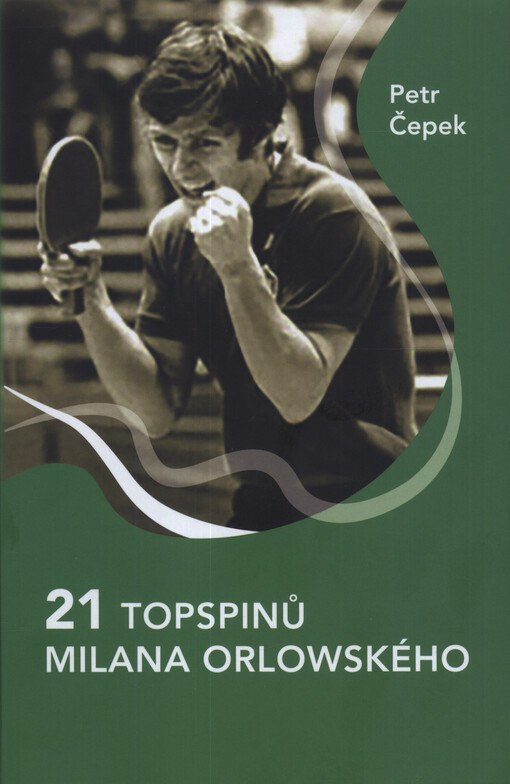 21 topspinů Milana Orlowského