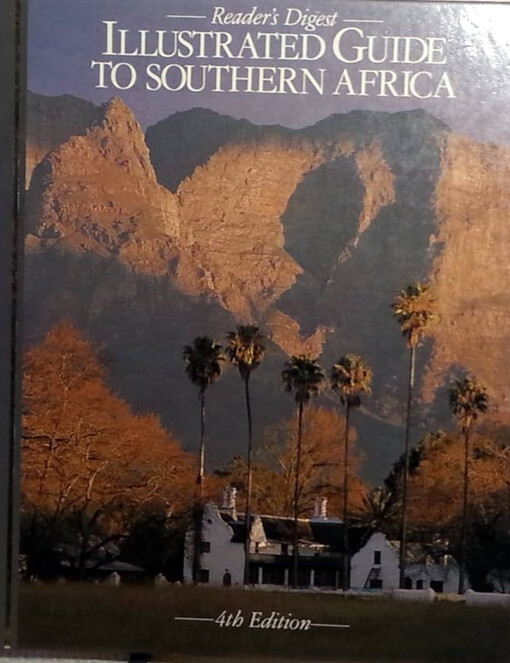 Reader's Digest illustrated guide to Southern Africa
