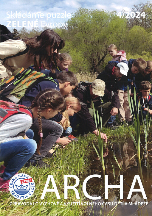 Archa : zpravodaj o výchově a využití volného času dětí a mládeže
