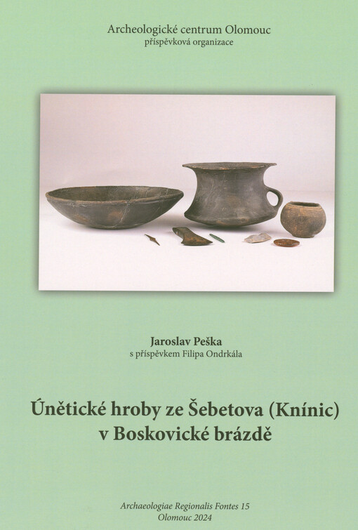 Únětické hroby ze Šebetova (Knínic) v Boskovické brázdě