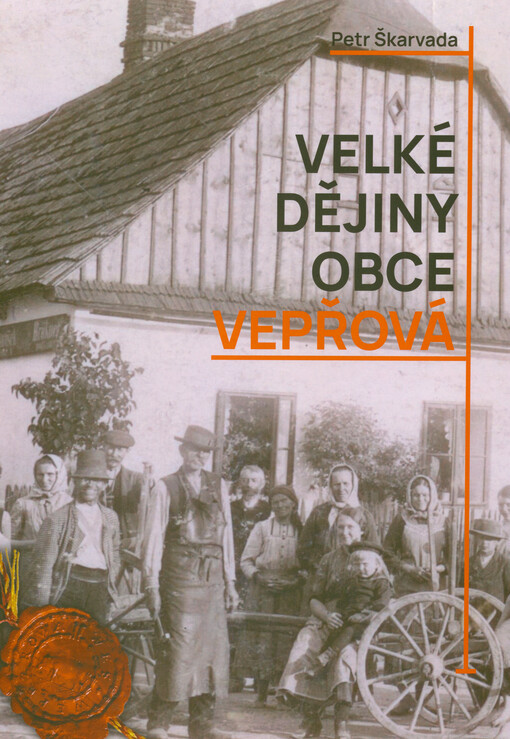 Velké dějiny obce Vepřová