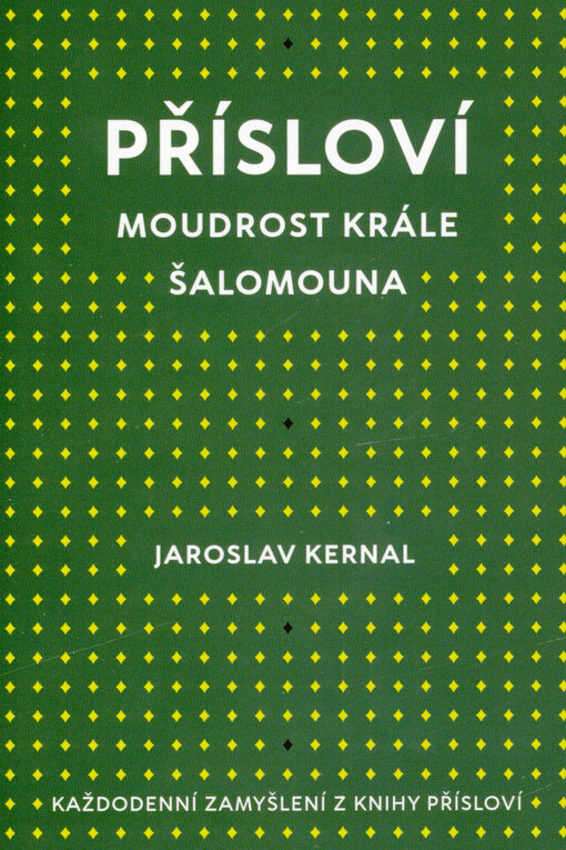 Přísloví : moudrost krále Šalomouna