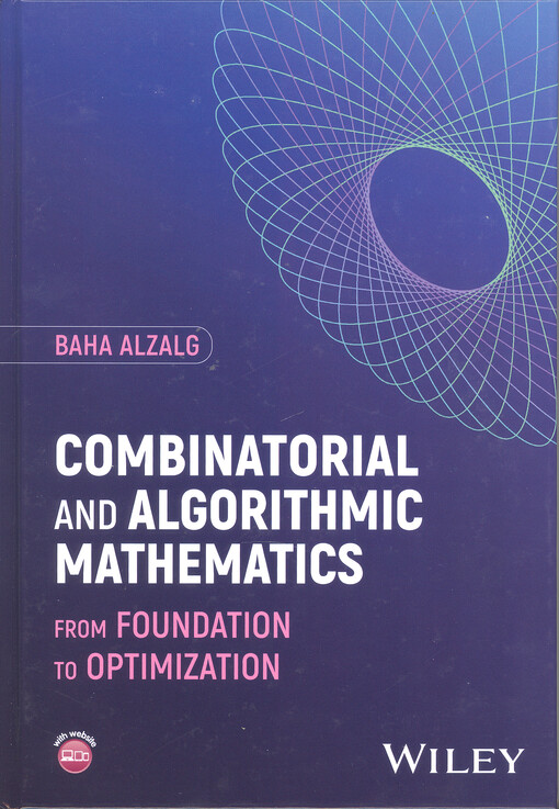 Combinatorial and algorithmic mathematics : from foundation to optimization