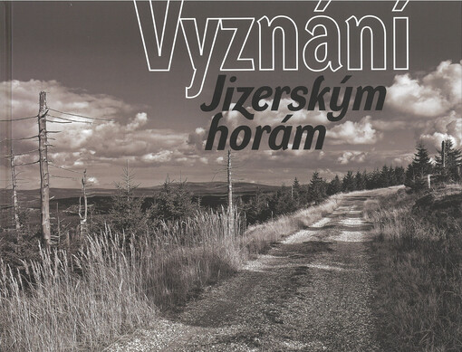 Vyznání Jizerským horám