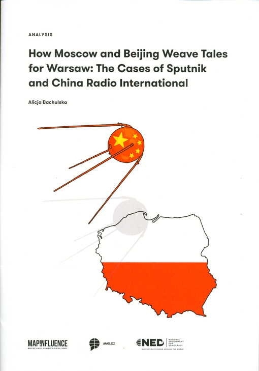 How Moscow and Beijing weave tales for Warsaw : the cases of Sputnik and China Radio International